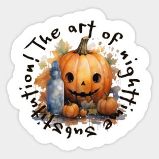 The art of nighttime substitution!. The real night terror Sticker
